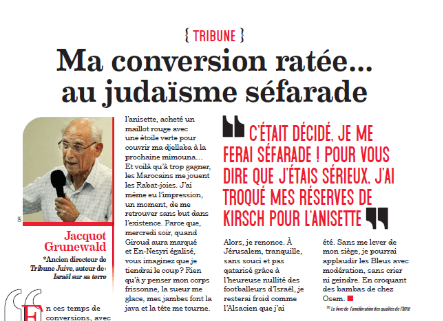Ma conversion ratée… au judaïsme séfarade. Par Jacquot Grunewald
