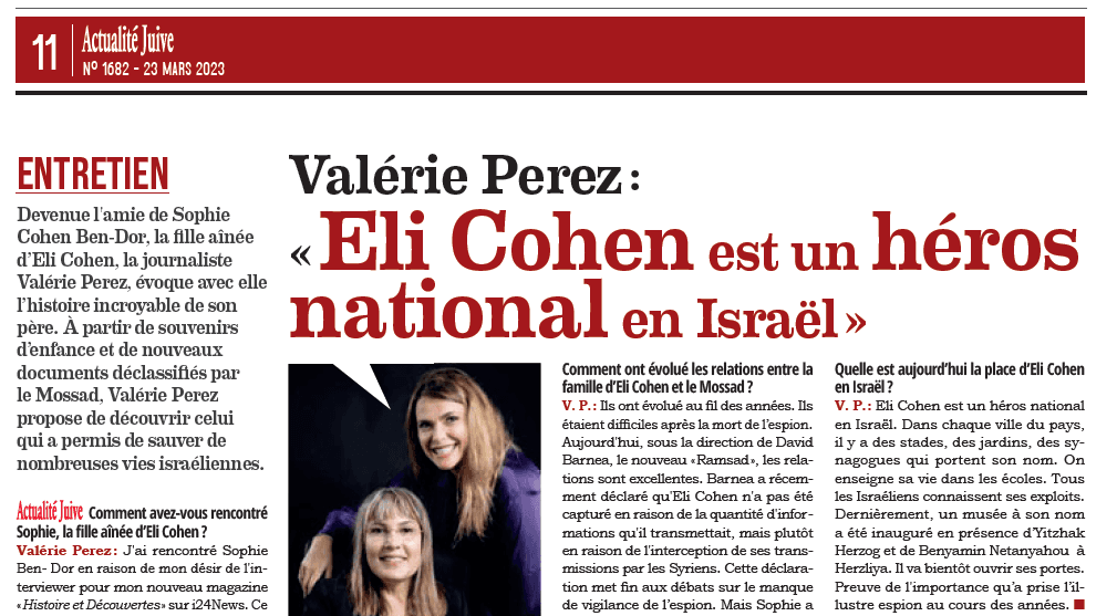 Valérie Perez : « Eli Cohen est un héros national en Israël »