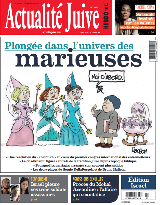 A la Une d’Actualité juive cette semaine: Plongée dans l’univers des marieuses